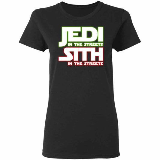 
	Jedi in the Streets, Sith In The Sheets Shirt, Hoodie, Tank