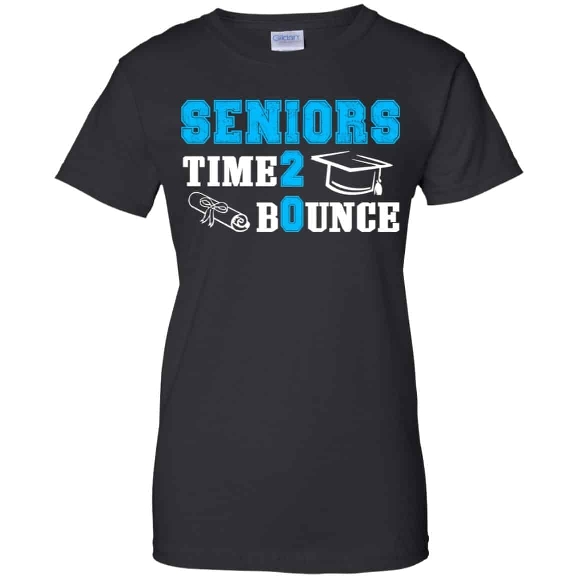 
	Seniors Time 2 Bounce – Class Of 2020 T-Shirts, Hoodie, Tank