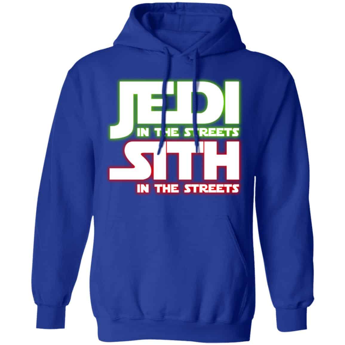 Jedi in the Streets, Sith In The Sheets Shirt, Hoodie, Tank