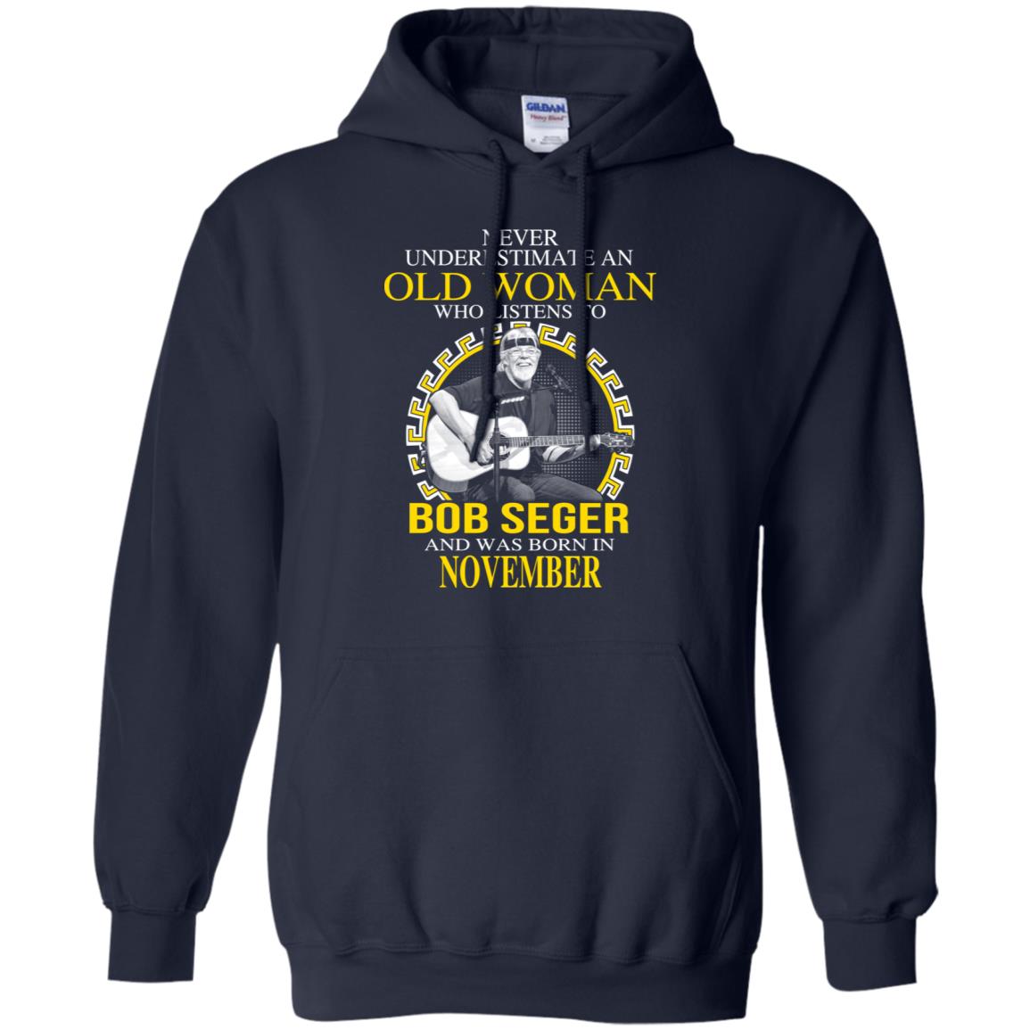 An Old Woman Who Listens To Bob Seger And Was Born In November T-Shirts, Hoodie, Tank