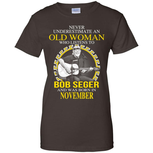 An Old Woman Who Listens To Bob Seger And Was Born In November T-Shirts, Hoodie, Tank