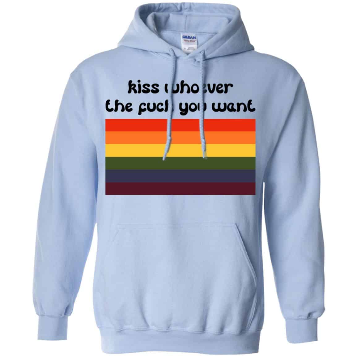 LGBT: Kiss Whoever The Fuck You Want T-Shirts, Hoodie, Tank