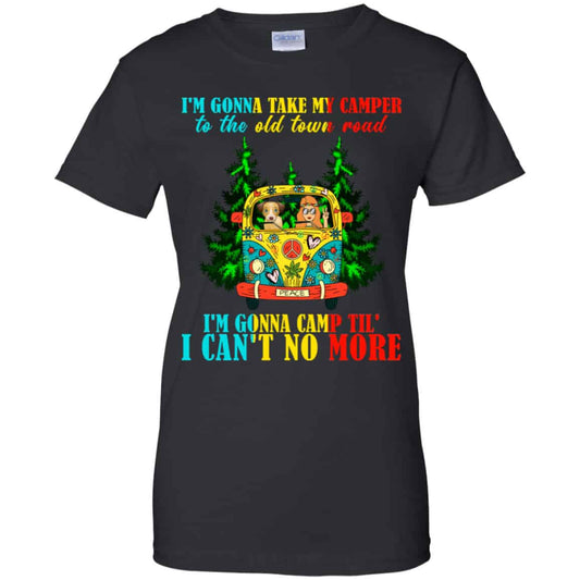 
	I’m Gonna Take My Camper To The Old Town Road Hippie Shirt, Hoodie, Tank