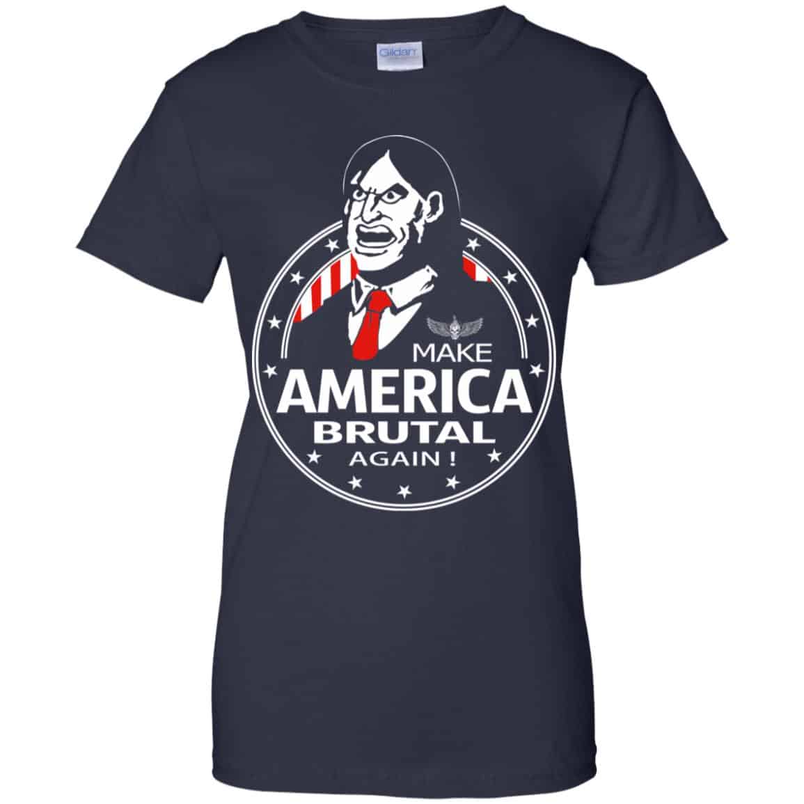 Make America Brutal Again Shirt, Hoodie, Tank
