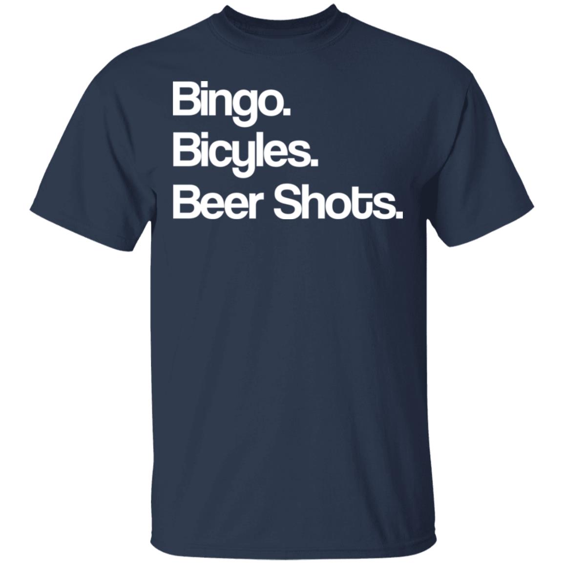 Bingo Bicycles Beer Shots Shirt, Hoodie, Tank