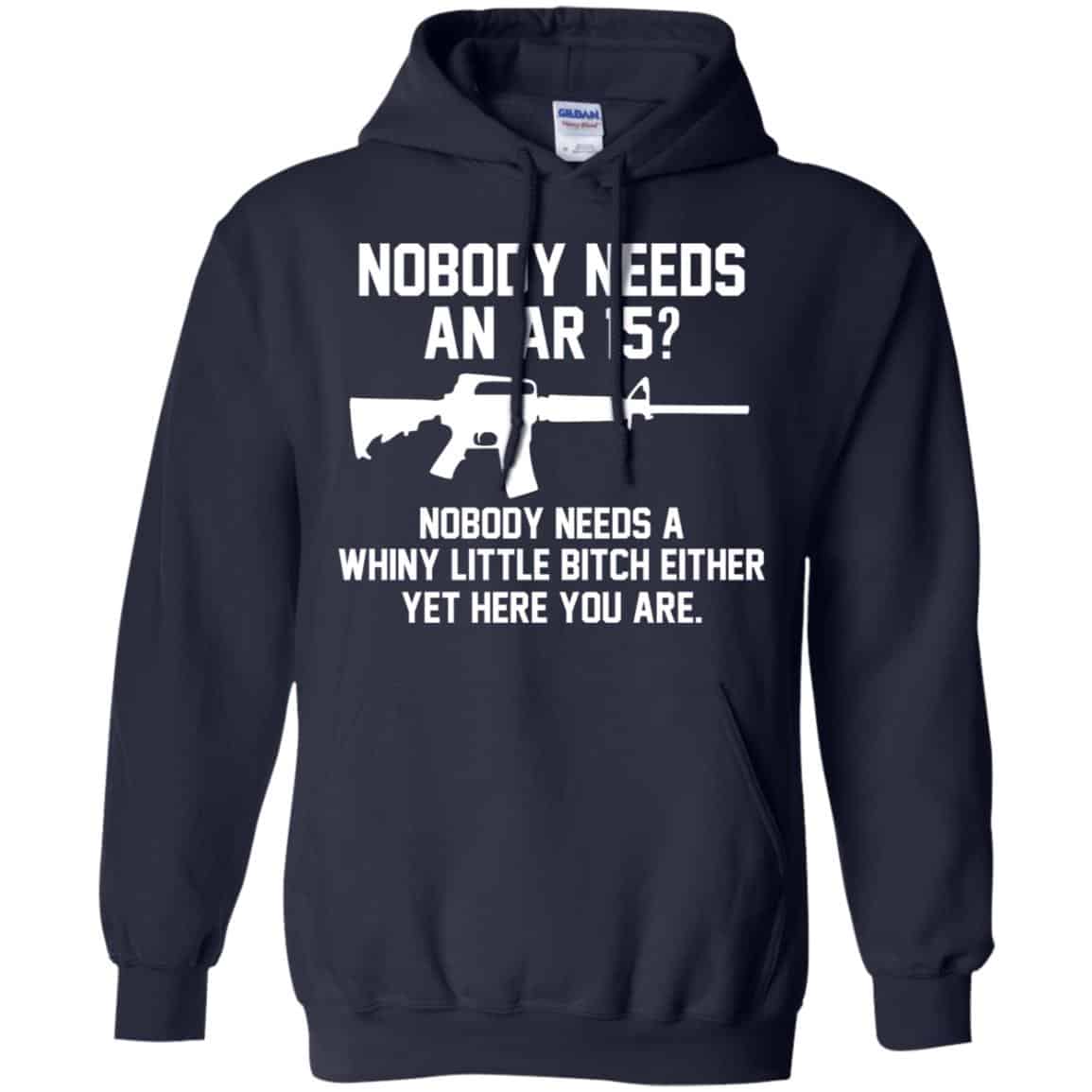 Nobody Needs An AR 15 Shirt, Hoodie, Tank