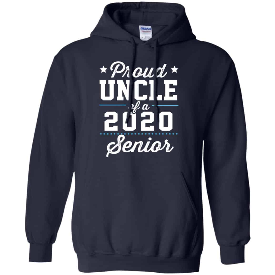 Proud Uncle Of A 2020 Senior Graduation T-Shirts, Hoodie, Tank
