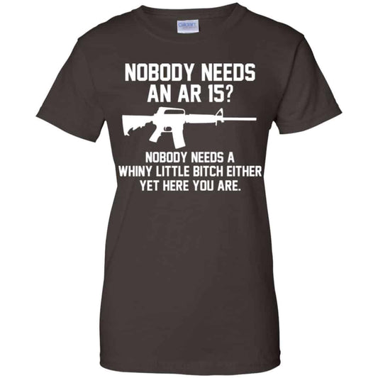 Nobody Needs An AR 15 Shirt, Hoodie, Tank