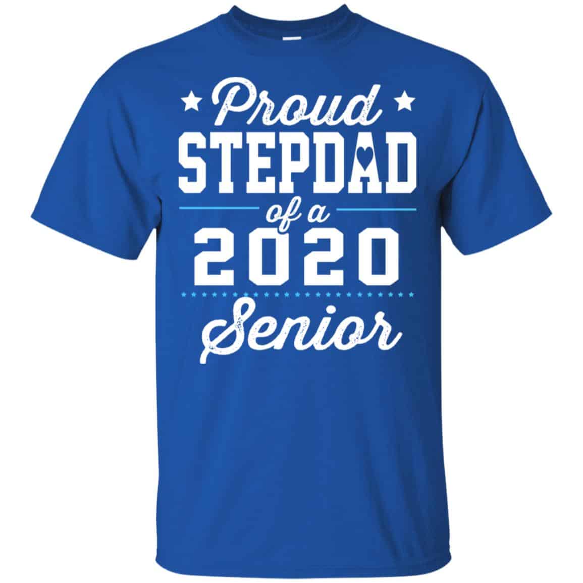 Proud Stepdad Of A 2020 Senior Graduation T-Shirts, Hoodie, Tank