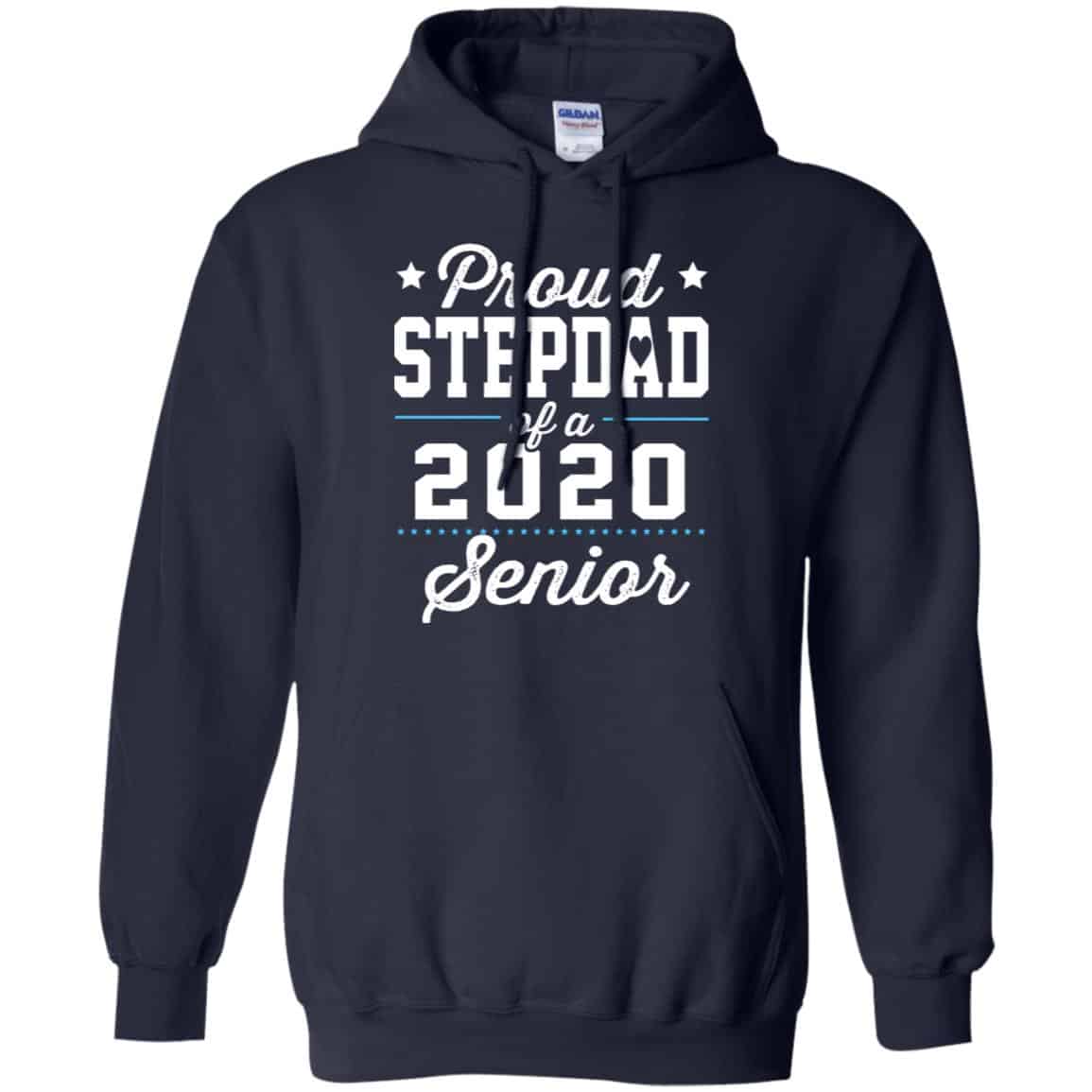 Proud Stepdad Of A 2020 Senior Graduation T-Shirts, Hoodie, Tank