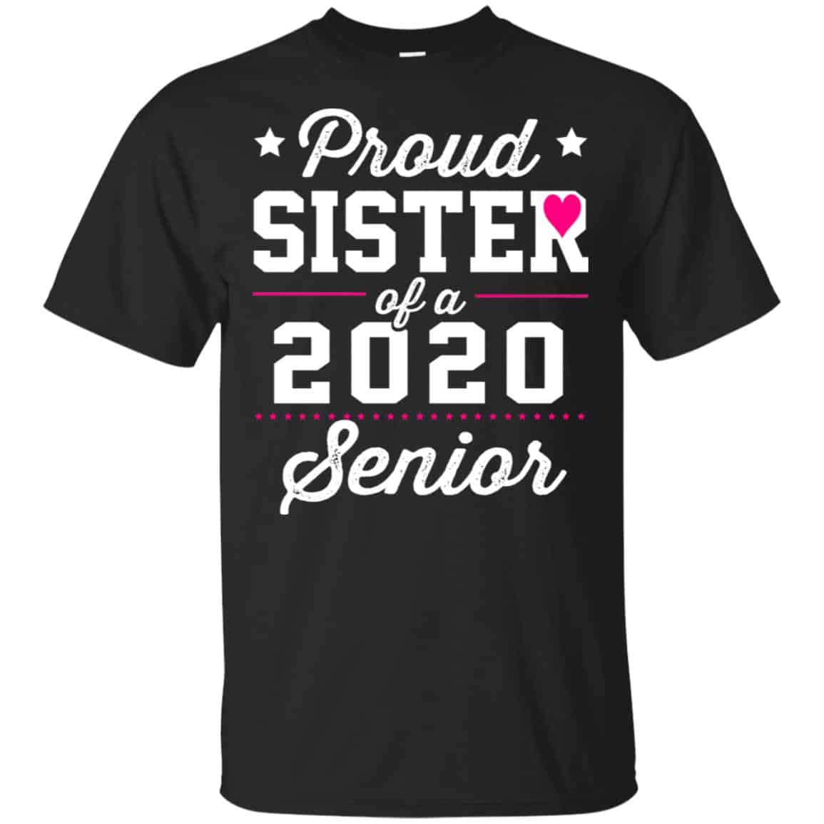 Proud Sister Of A 2020 Senior Graduation T-Shirts, Hoodie, Tank