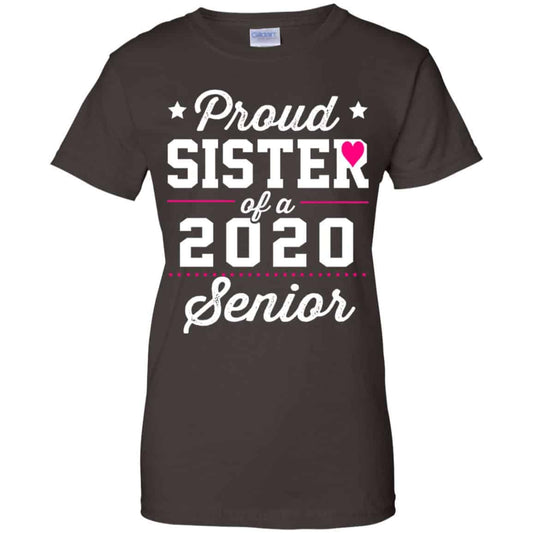 Proud Sister Of A 2020 Senior Graduation T-Shirts, Hoodie, Tank