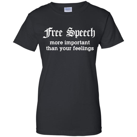 
	Free Speech More Important Than Your Feelings T-Shirts, Hoodie, Tank