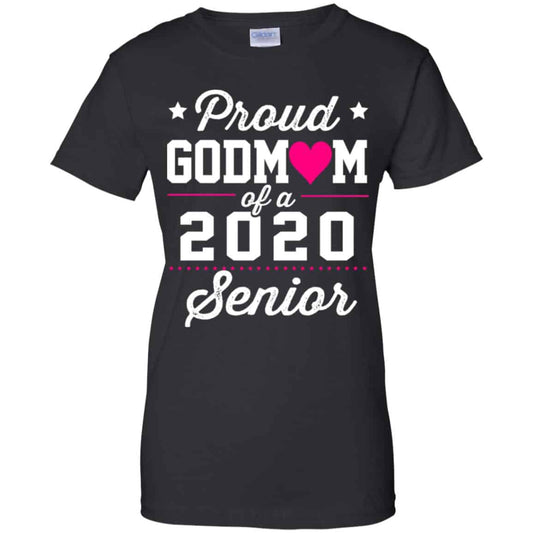 
	Proud Godmom Of A 2020 Senior Graduation T-Shirts, Hoodie, Tank