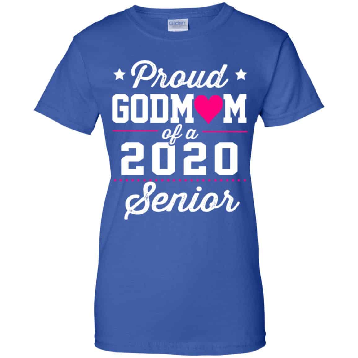 Proud Godmom Of A 2020 Senior Graduation T-Shirts, Hoodie, Tank