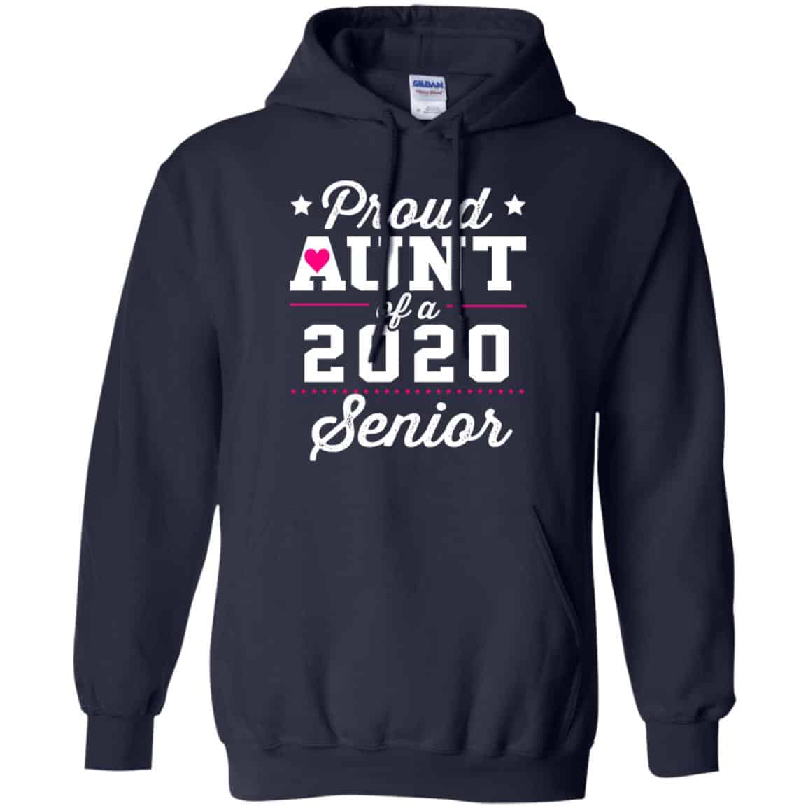 Proud Aunt Of A 2020 Senior Graduation T-Shirts, Hoodie, Tank