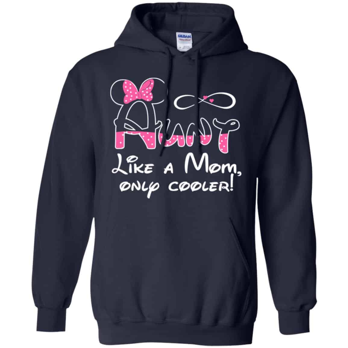 Aunt Like A Mom, Only Cooler Shirt, Hoodie, Tank
