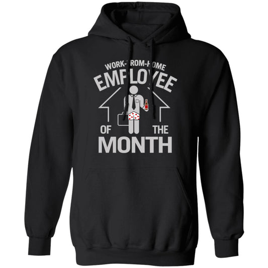 Work-From-Home Employee Of The Month Shirt, Hoodie, Tank