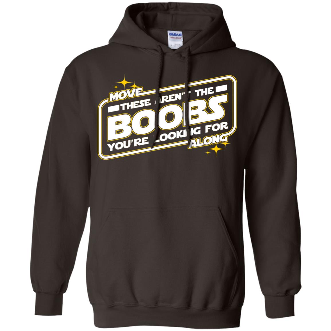 Star Wars: Move Along These Aren’t The Boobs You’re Looking For T-Shirts, Hoodie, Tank