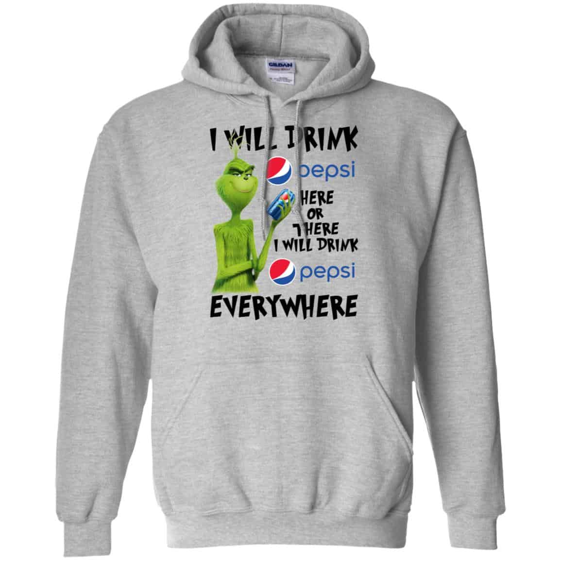 The Grinch: I Will Drink Pepsi Here Or There I Will Drink Pepsi Everywhere T-Shirts, Hoodie, Tank