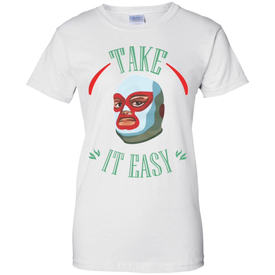 Take It Easy T-Shirts, Hoodie, Tank