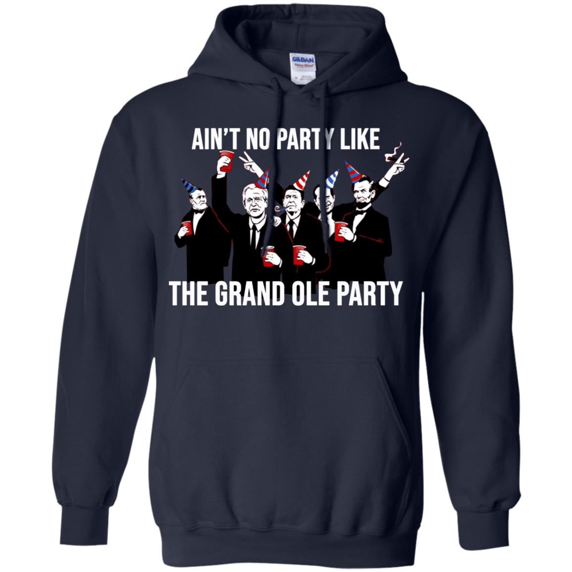 Ain’t No Party Like The Grand Ole Party T-Shirts, Hoodie, Tank