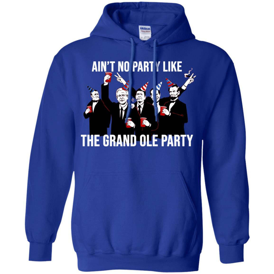 Ain’t No Party Like The Grand Ole Party T-Shirts, Hoodie, Tank