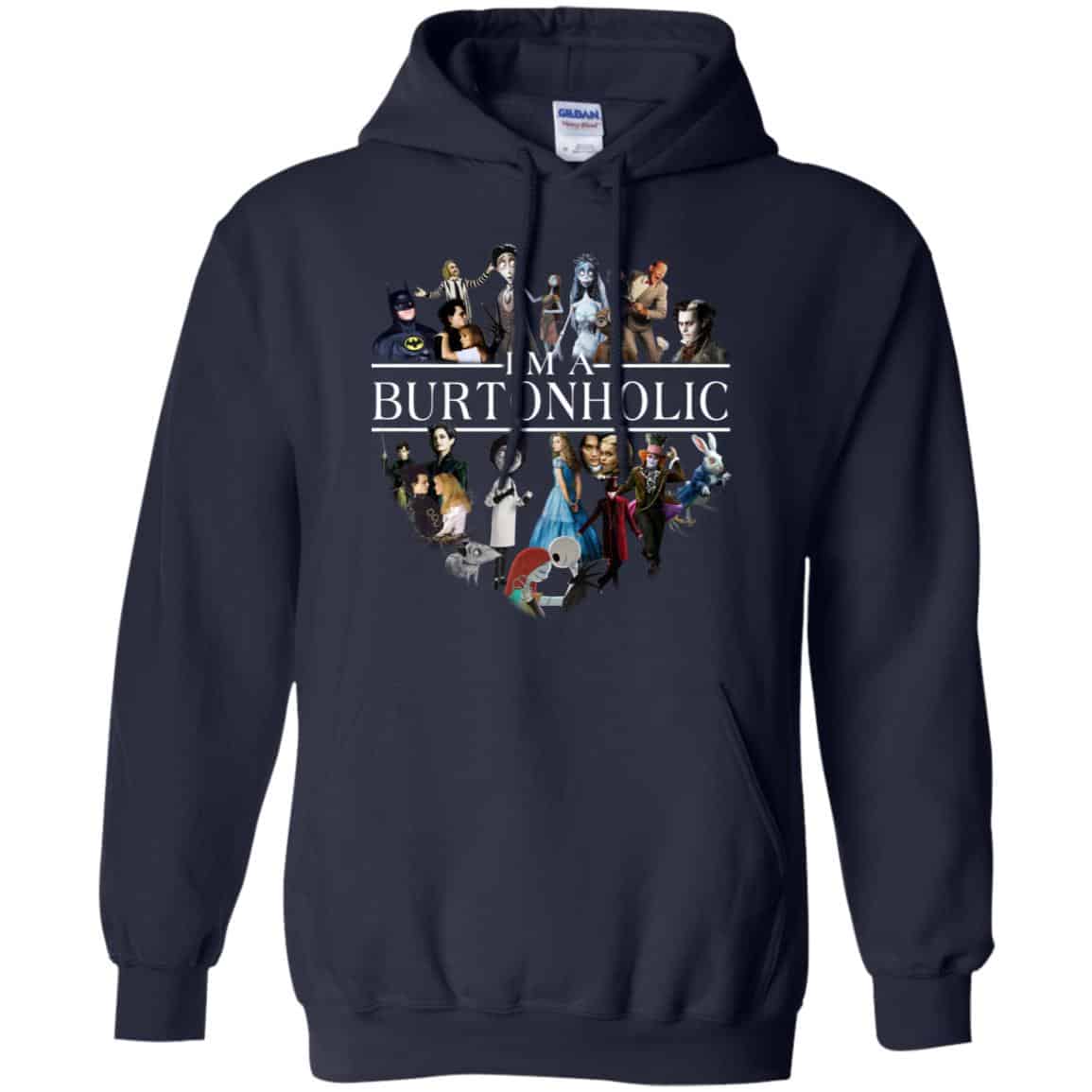 I Am A Burtonholic T-Shirts, Hoodie, Tank