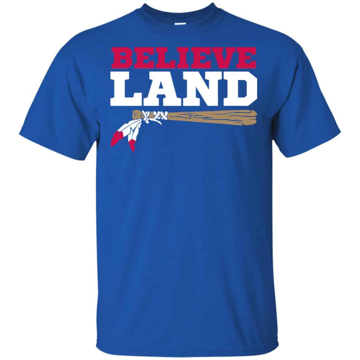 Believe Land Shirt, Hoodie, Tank