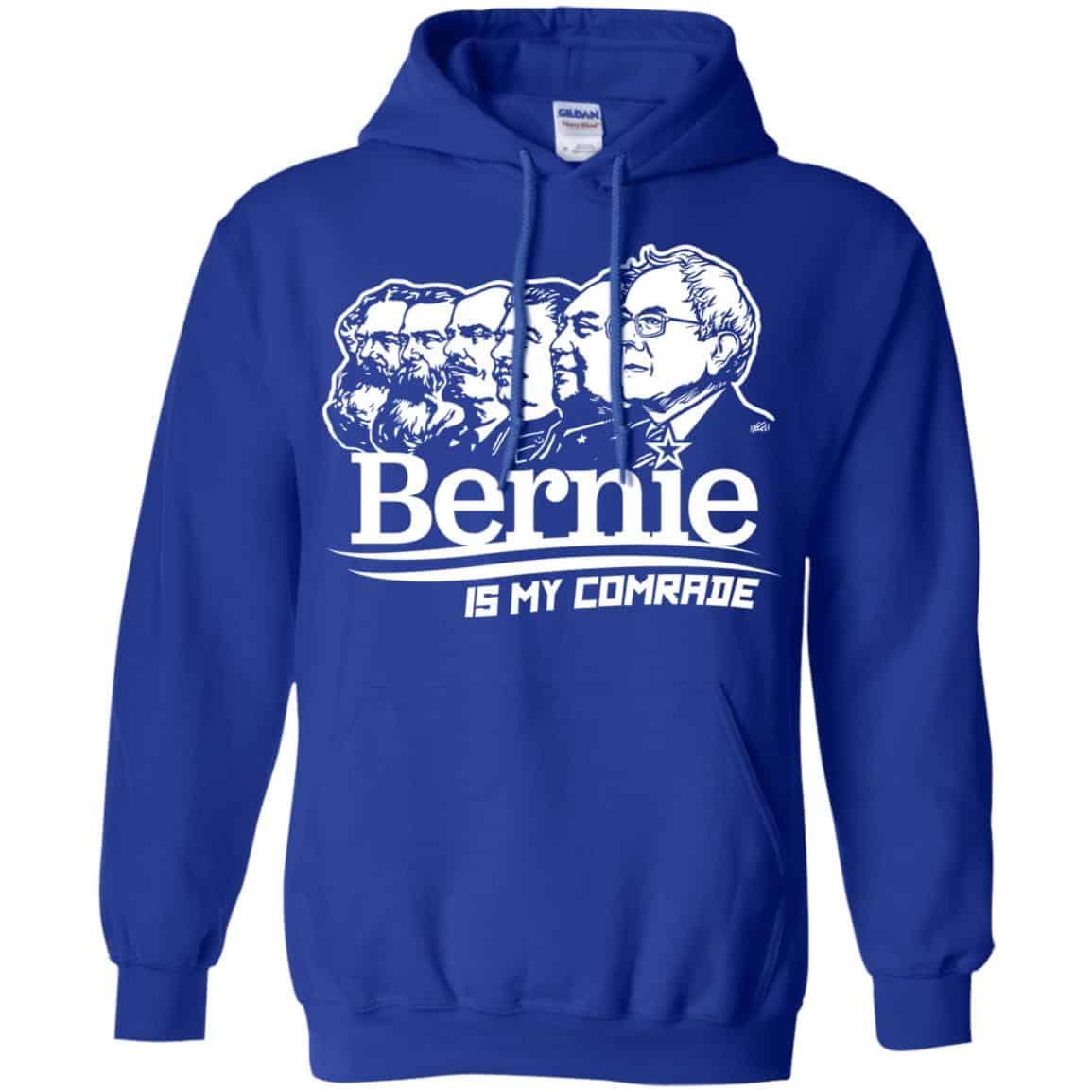 Bernie Sanders Is My Comrade T-Shirts, Hoodie, Tank