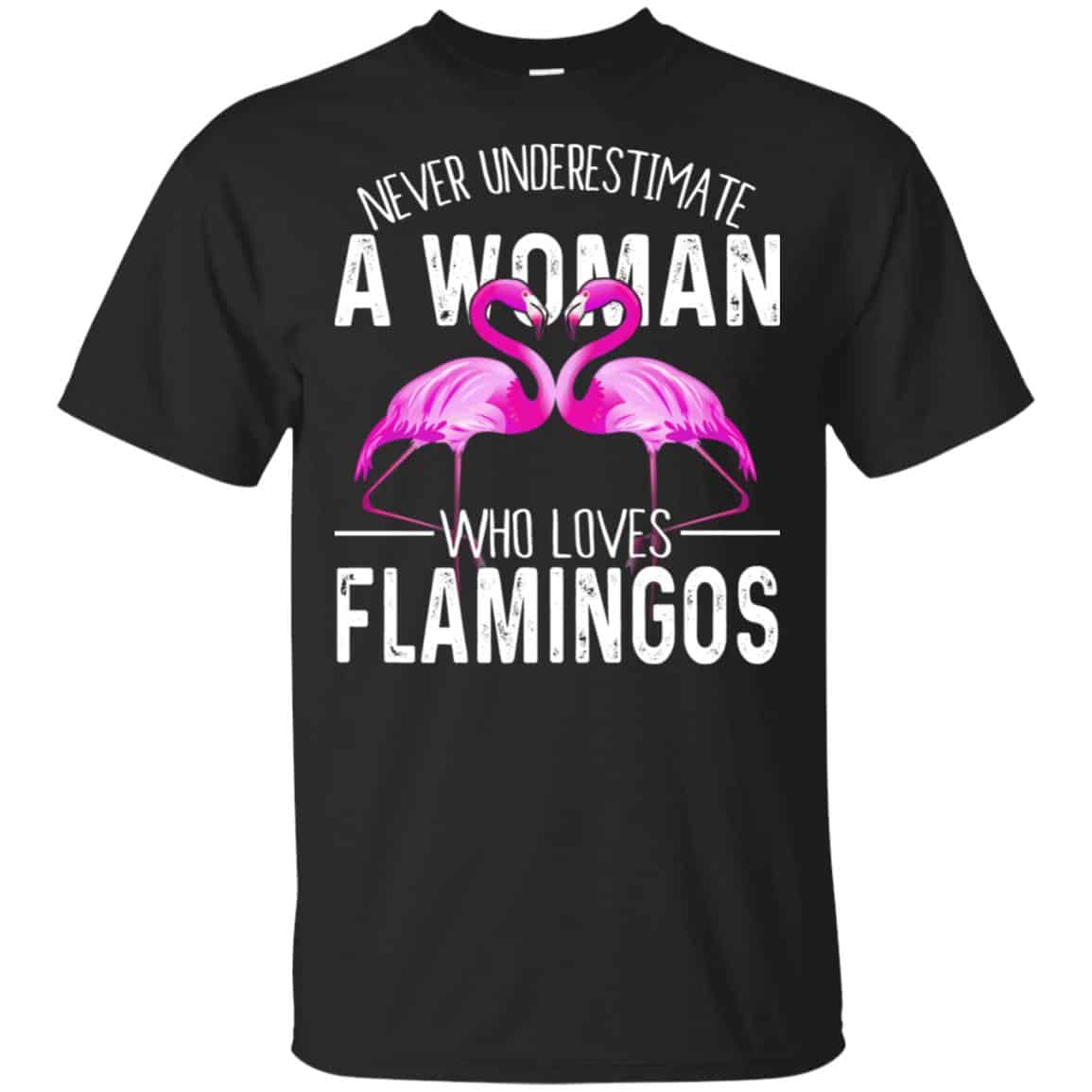 Never Underestimate A Woman Who Loves Flamingos T-Shirts, Hoodie, Tank