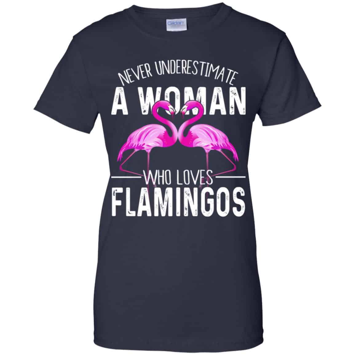 Never Underestimate A Woman Who Loves Flamingos T-Shirts, Hoodie, Tank