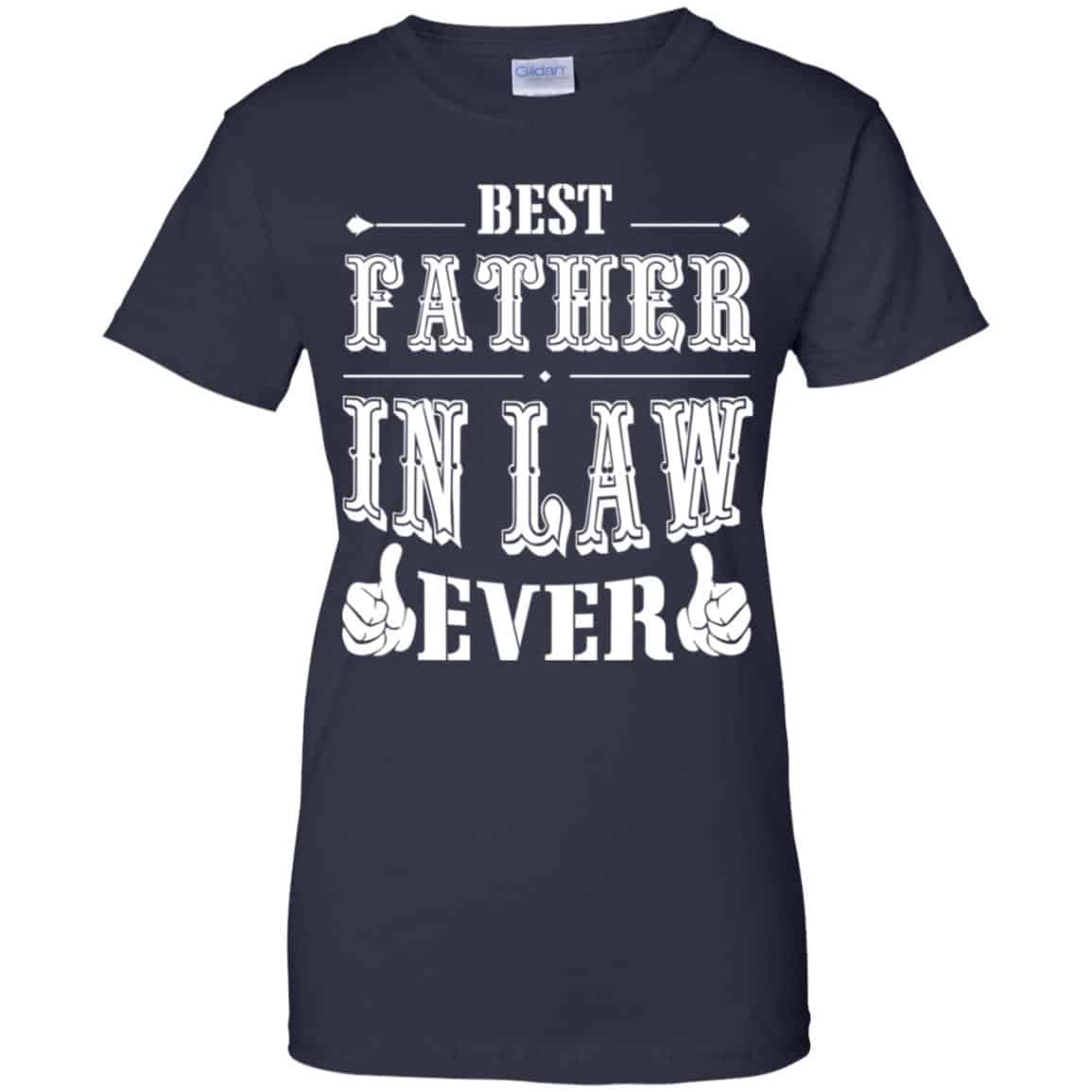 Best Father In Law Ever T-Shirts, Hoodie, Tank