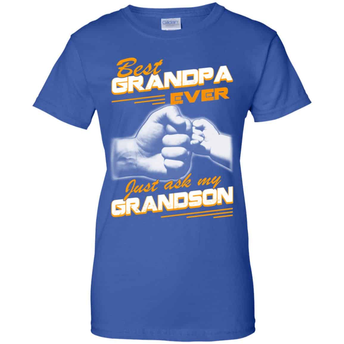 Best Grandpa Ever Just Ask My Grandson T-Shirts, Hoodie, Tank