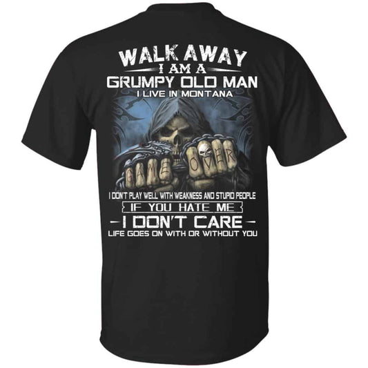 Walk Away I Am A Grumpy Old Man I Live In Montana T-Shirts, Hoodie, Tank