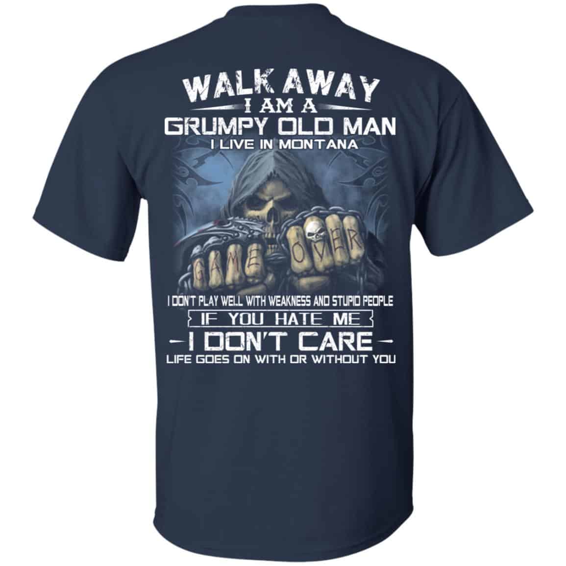 Walk Away I Am A Grumpy Old Man I Live In Montana T-Shirts, Hoodie, Tank