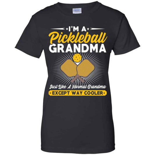 
	I’m A Pickleball Grandma Just Like A Normal Grandma Except Way Cooler T-Shirts, Hoodie, Tank