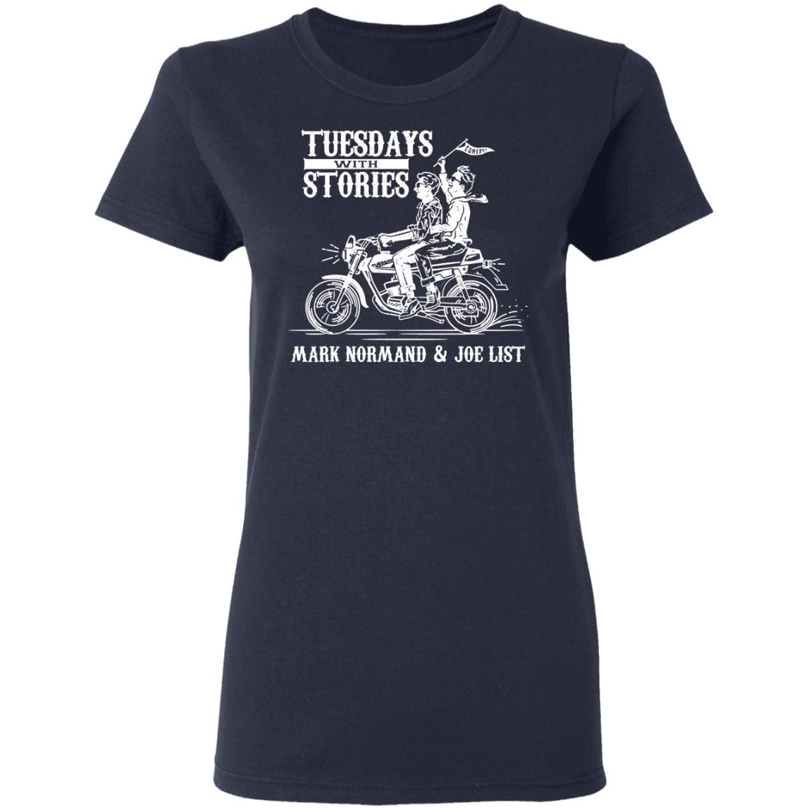 Tuesdays With Stories Mark Normand & Joe List Shirt, Hoodie, Tank