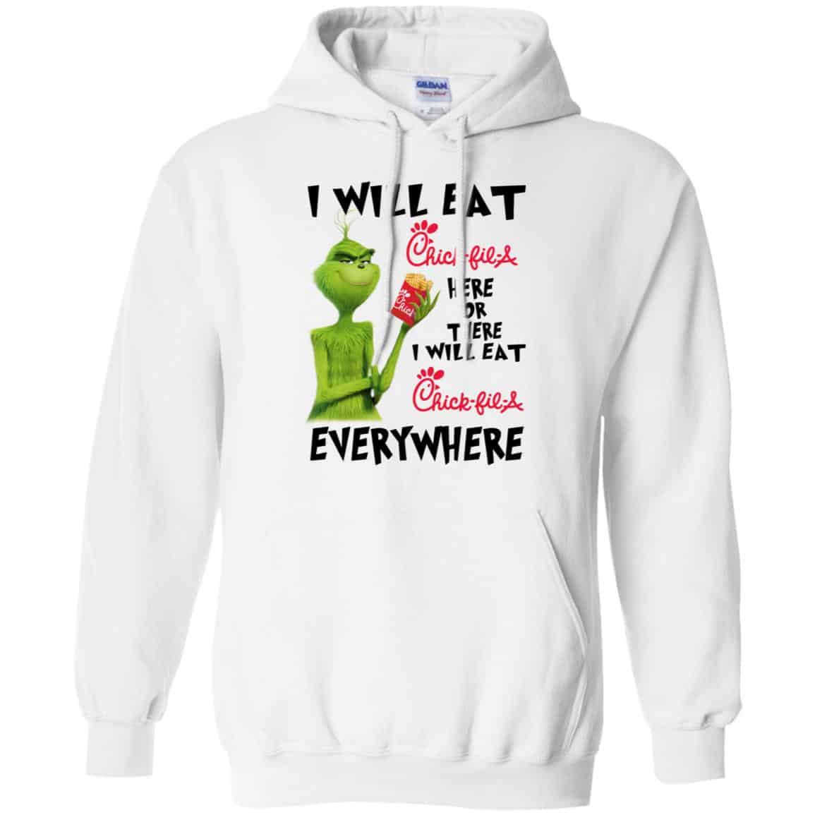 I Will Eat Chick-fil-A Here Or There I Will Eat Chick-fil-A Everywhere T-Shirts, Hoodie, Tank
