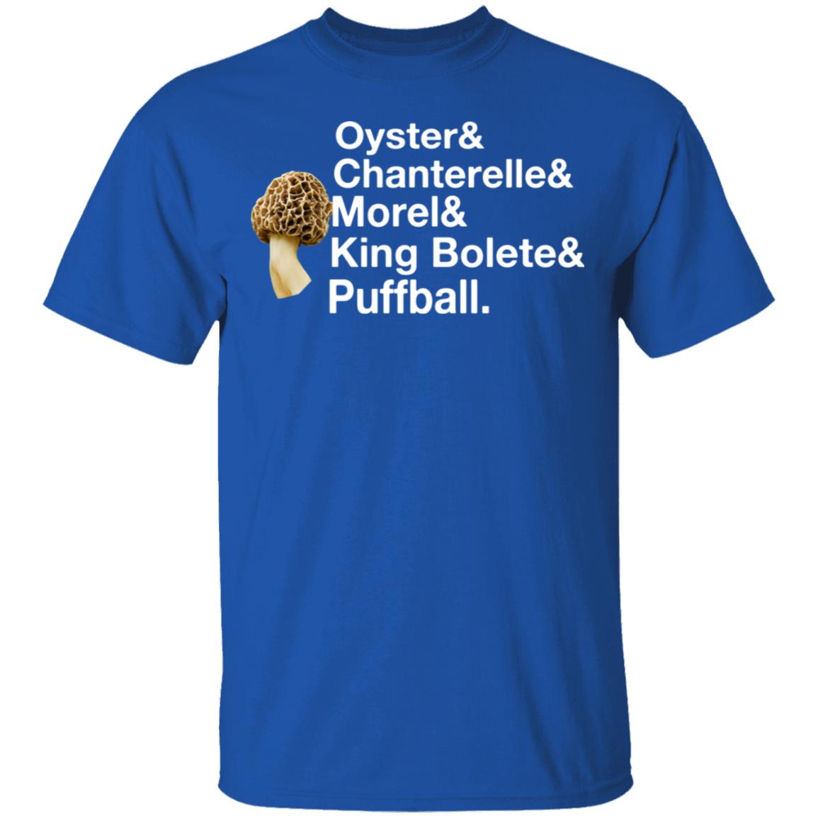 The Mushroom Forager Oyster & Chanterelle & Morel & King Bolete & Puffball Shirt, Hoodie, Tank