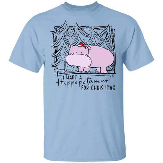 I Want A Hippopotamus For Christmas Shirt, Hoodie, Tank