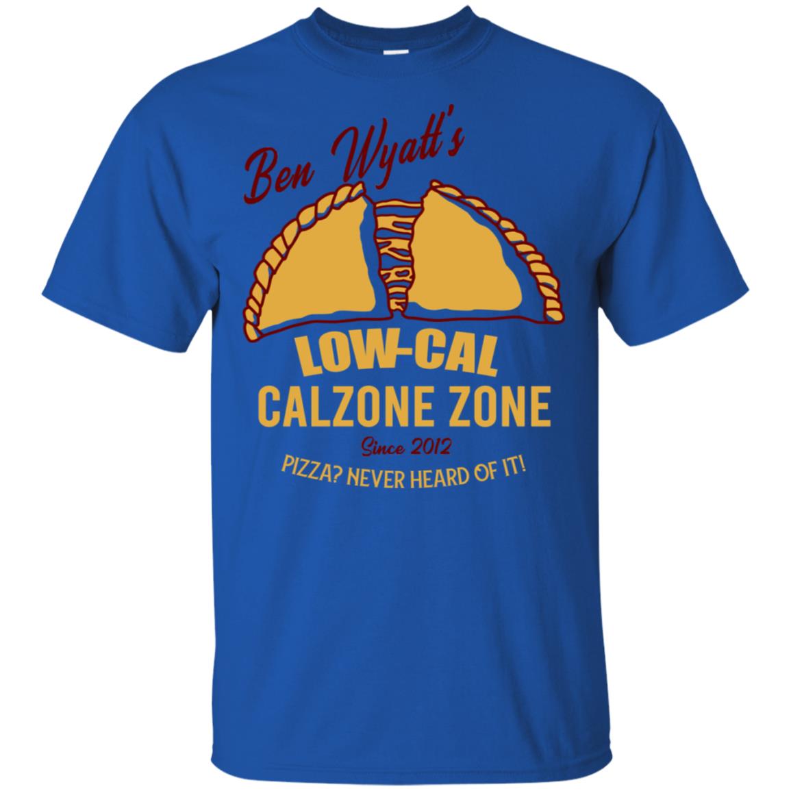 Ben Wyatt’s Low Cal Calzone Zone T-Shirts, Hoodie, Tank