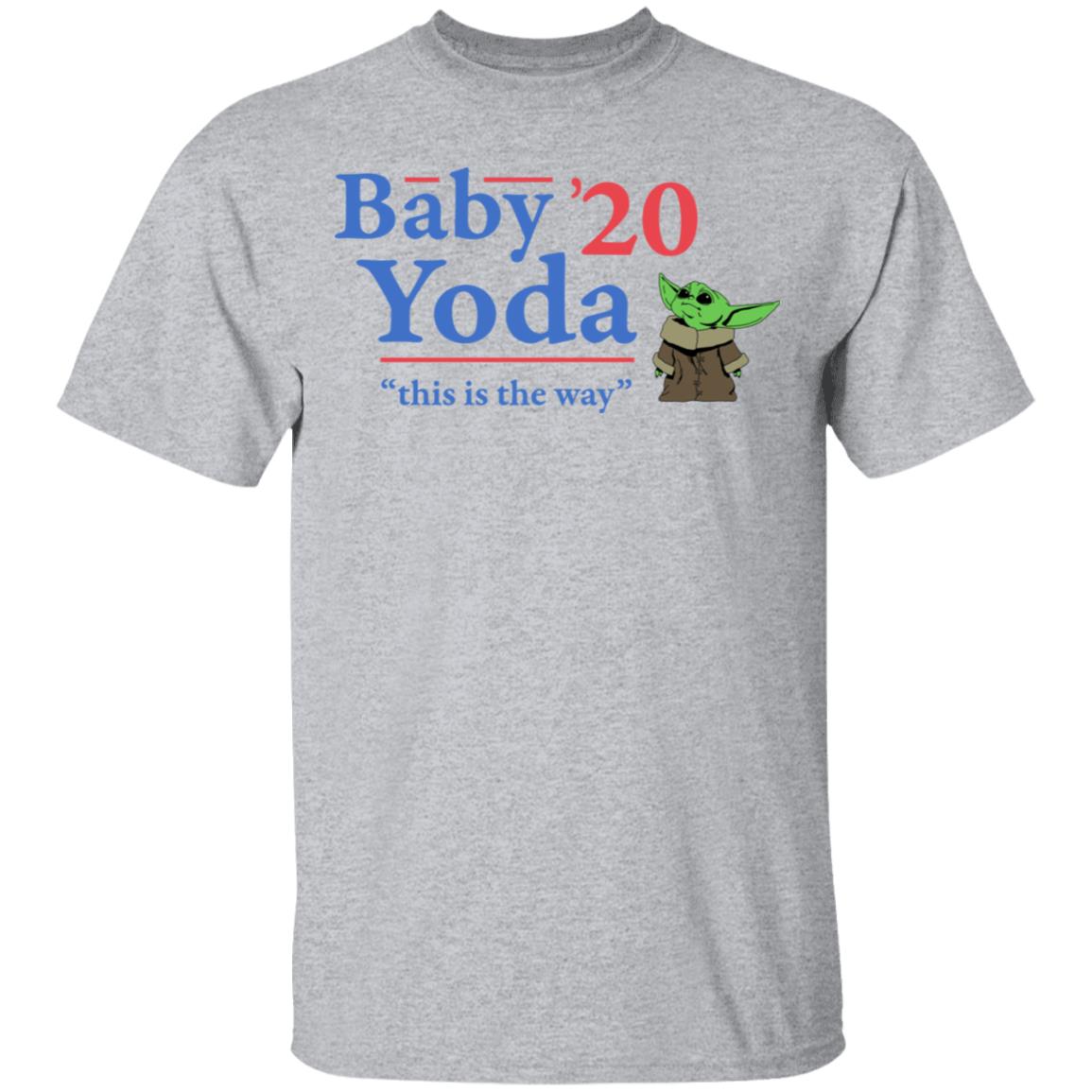 Baby Yoda 2020 This Is The Way Shirt, Hoodie, Tank