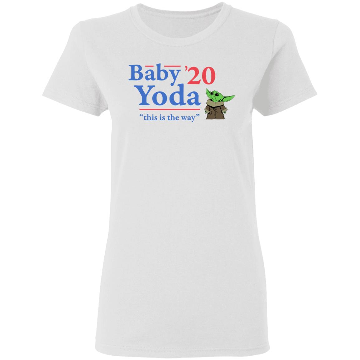 Baby Yoda 2020 This Is The Way Shirt, Hoodie, Tank