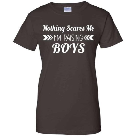 Nothing Scares Me I’m Raising Boys Shirt, Hoodie, Tank