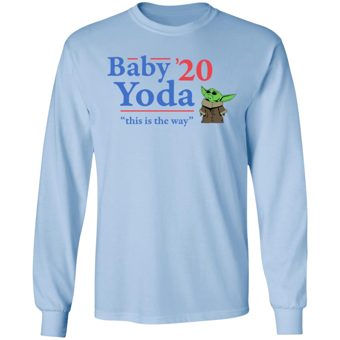 Baby Yoda 2020 This Is The Way Shirt, Hoodie, Tank