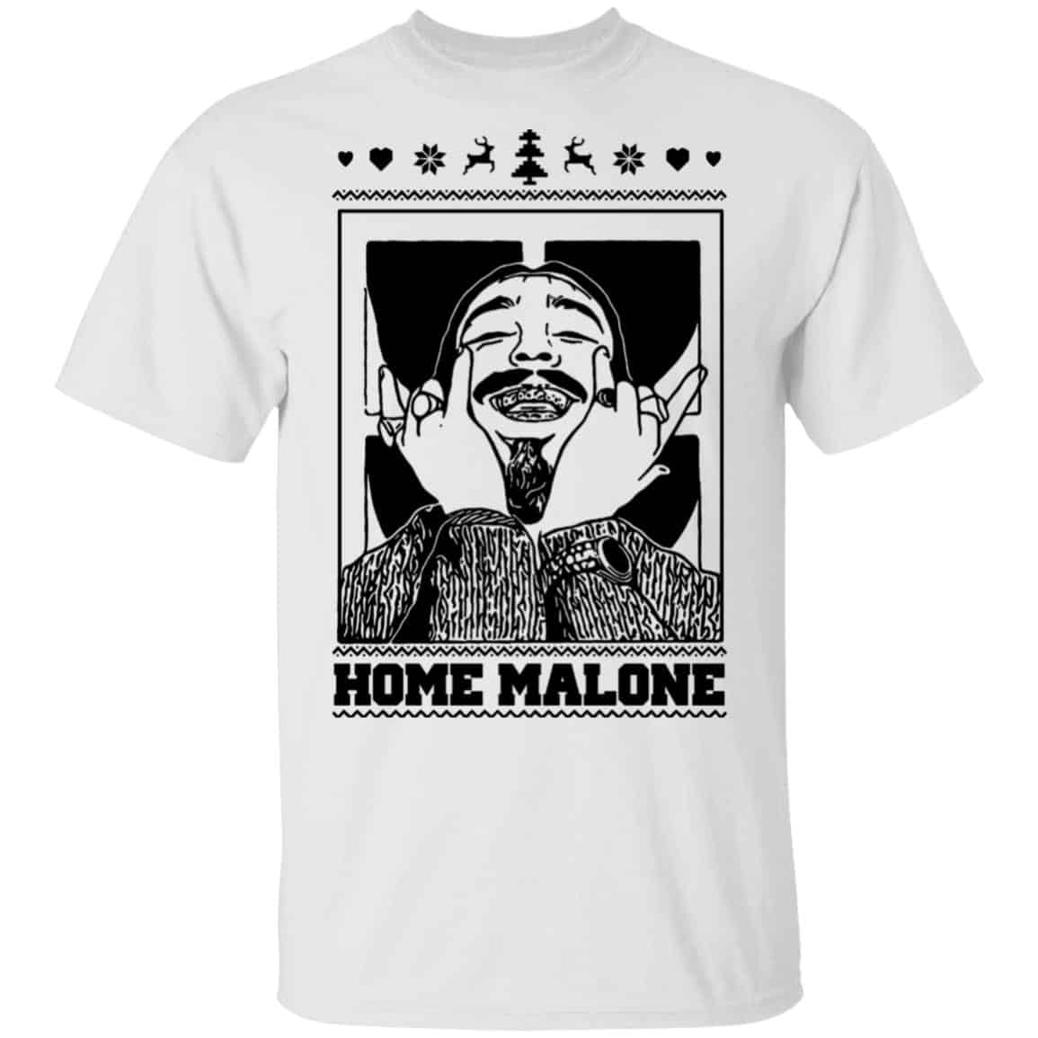 Home Malone Shirt, Hoodie, Tank