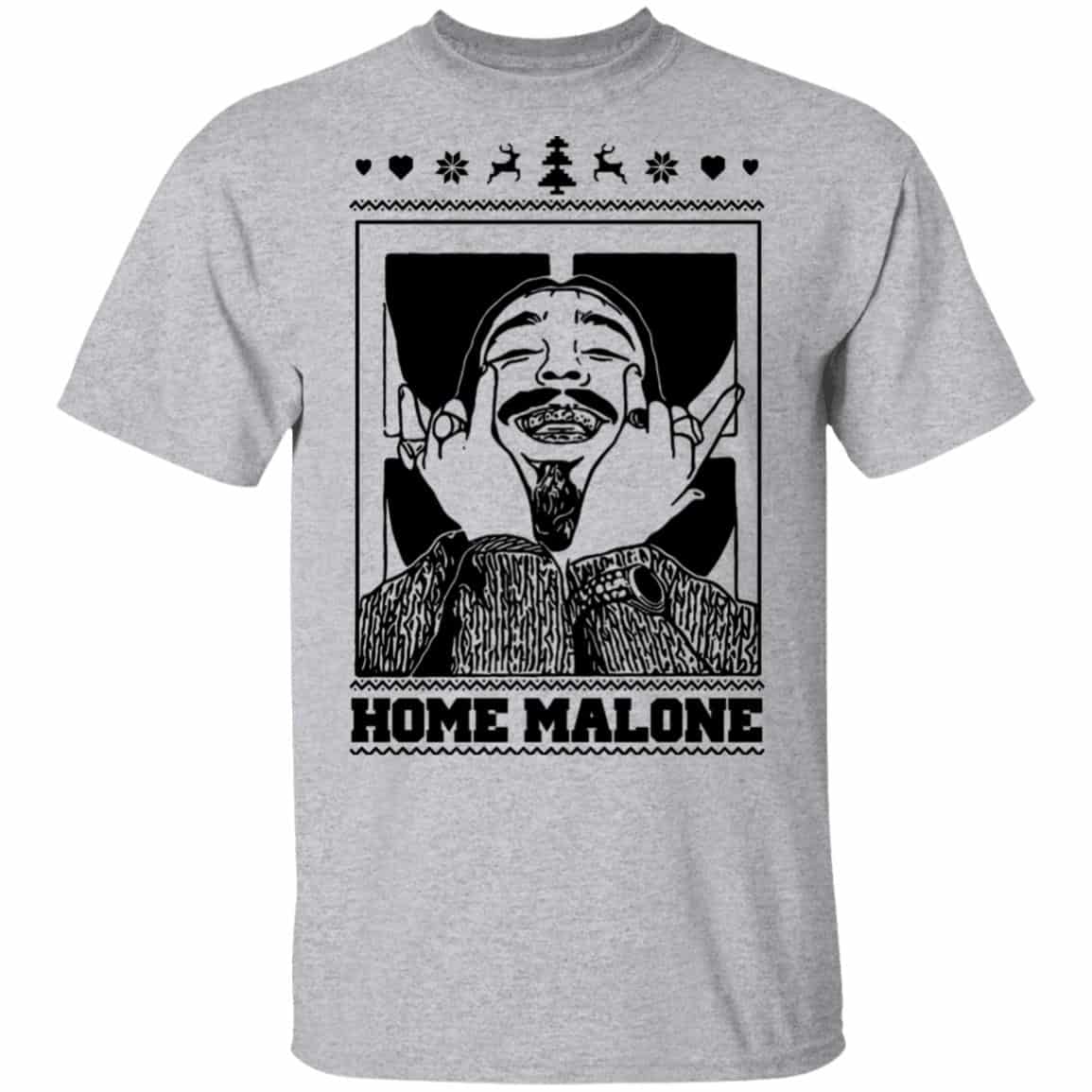Home Malone Shirt, Hoodie, Tank