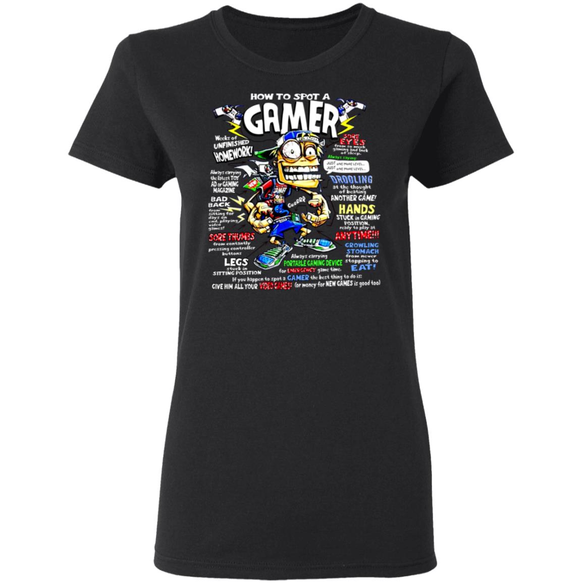 How To Spot A Gamer Shirt, Hoodie, Tank