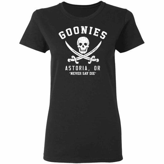 Goonies Astoria Never Say Die Shirt, Hoodie, Tank